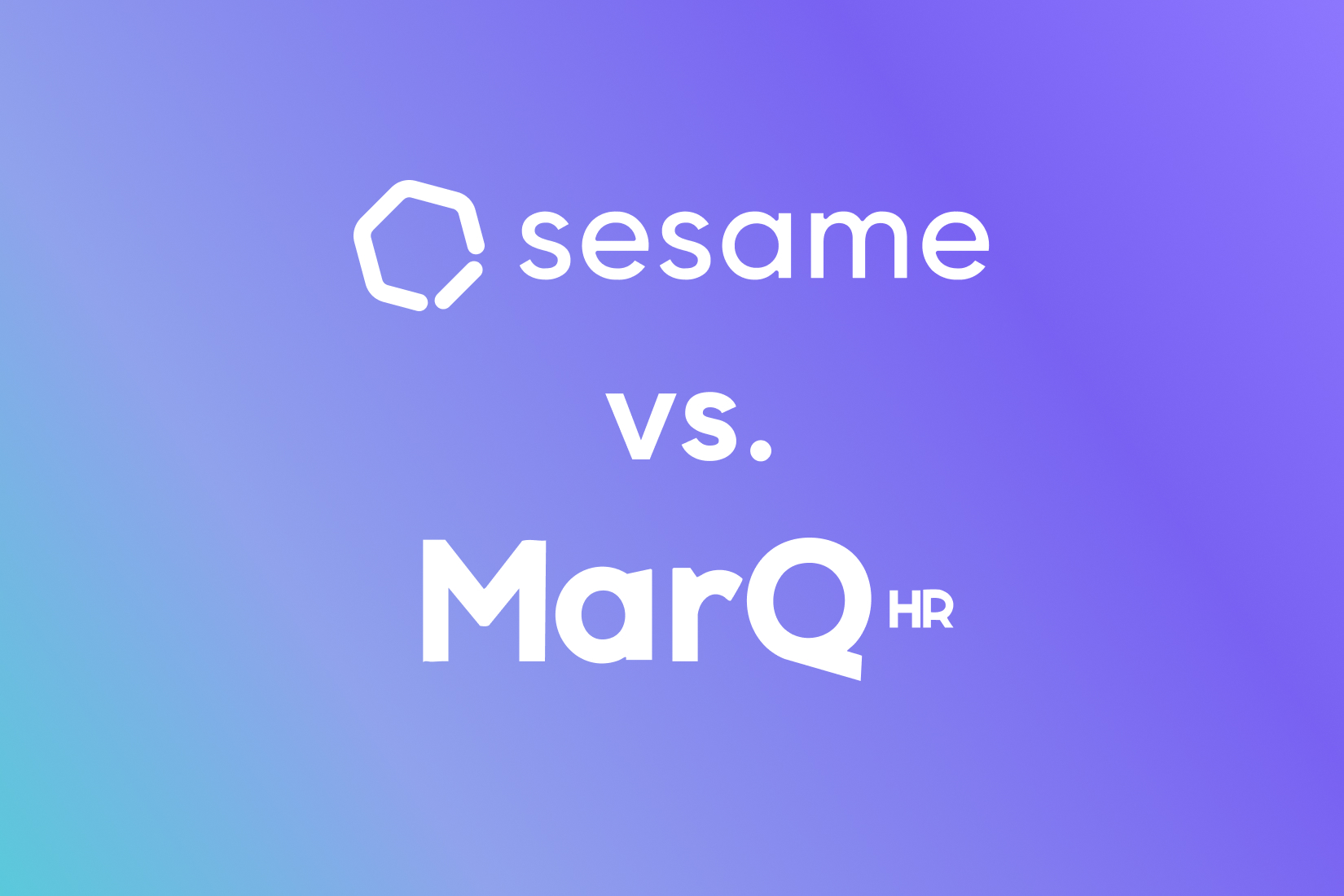 Sesame vs Marq HR