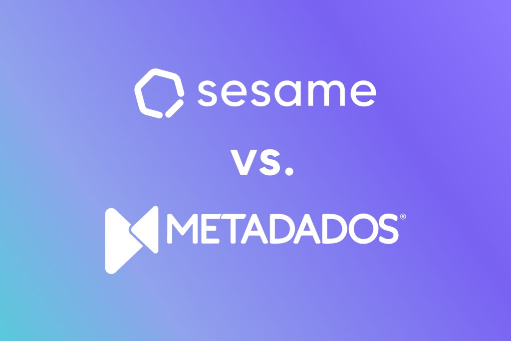 Sesame vs Meta Dados